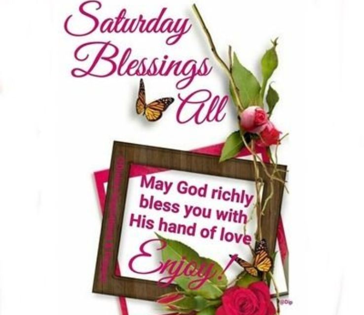 Beautiful Saturday Morning Blessings