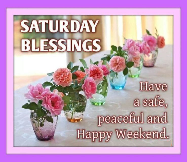 Cute Saturday Blessings and Wishes