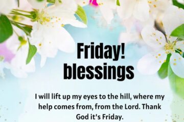 Friday Blessings