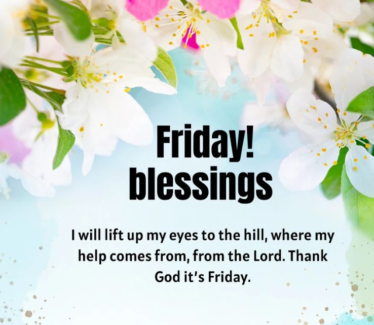Friday Blessings