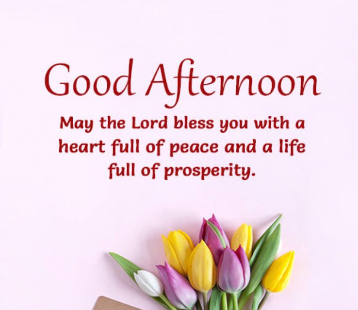 Good Afternoon Blessings and Prayers