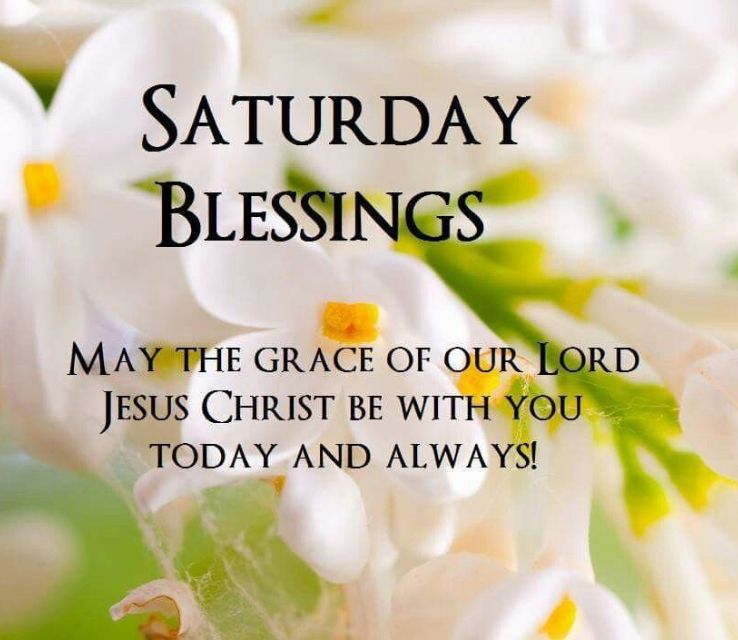 Happy Saturday Blessings