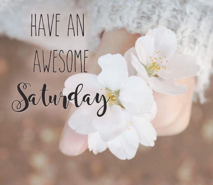 Saturday Prayers and Blessings