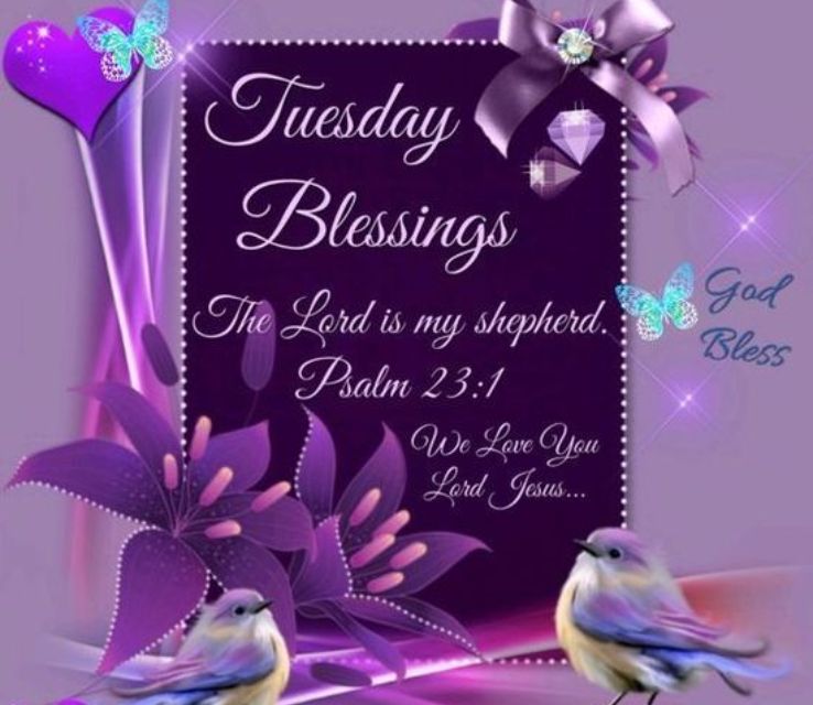 Tuesday Prayers and Blessings