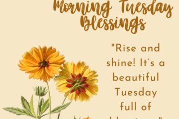 good morning tuesday blessings