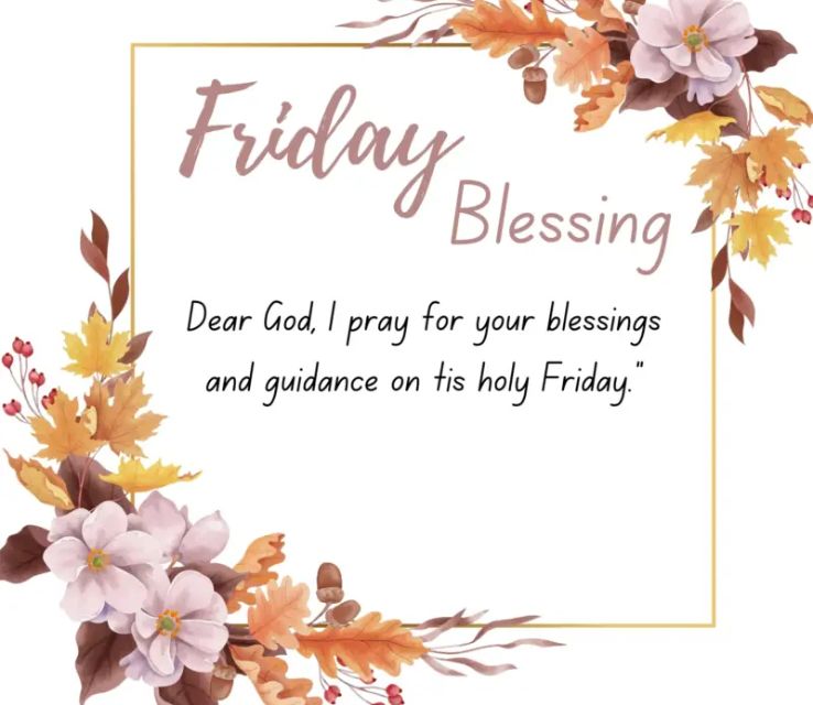Good Morning Friday Blessings