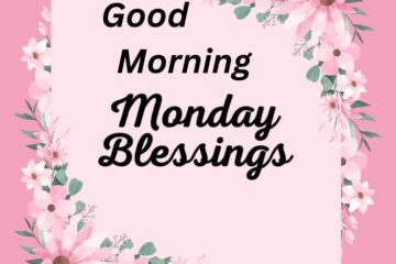 Good Morning Monday Blessings