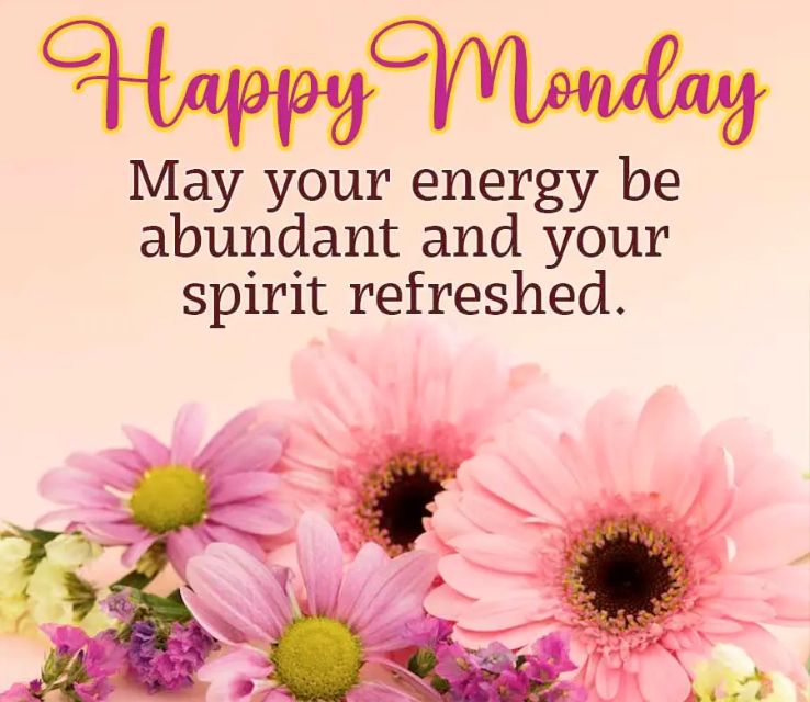 Happy Monday Quotes