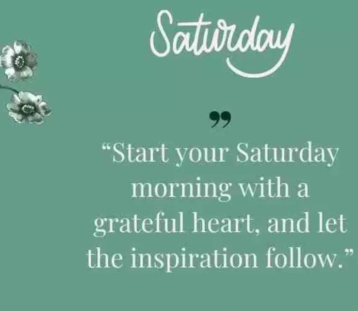 Happy Saturday