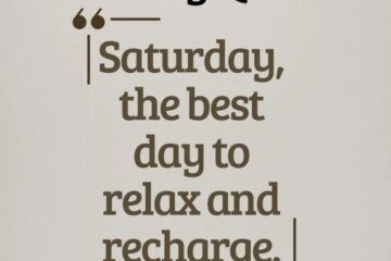 Saturday Quotes