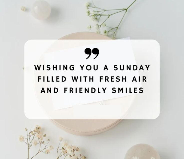 Sunday Inspirational quotes