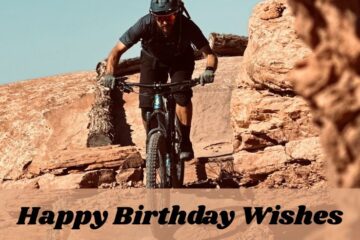 Birthday Wishes for Mountain Biker