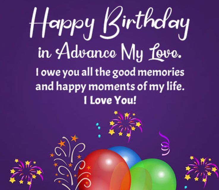 Birthday wishes in advance to my boyfriend
