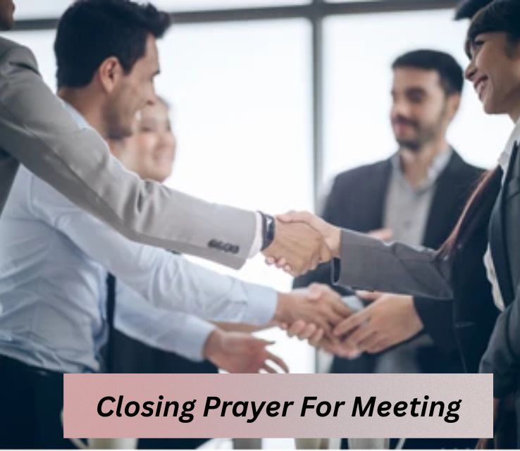 Closing Prayer For Meeting