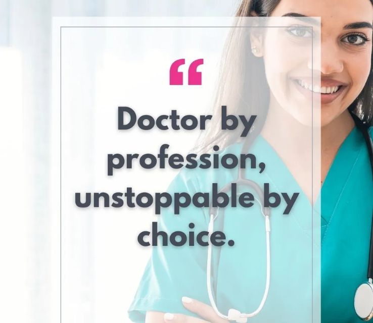 Female Doctor Future Doctor Quotes