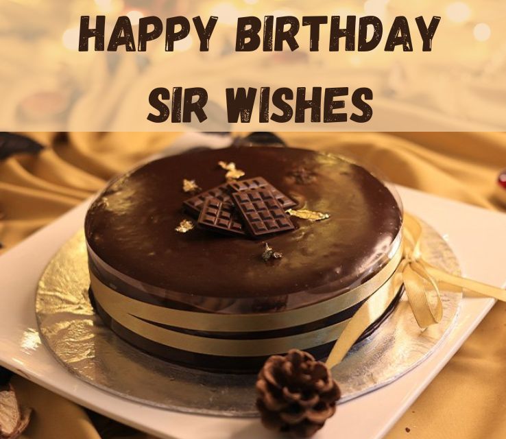 Happy Birthday Sir Wishes