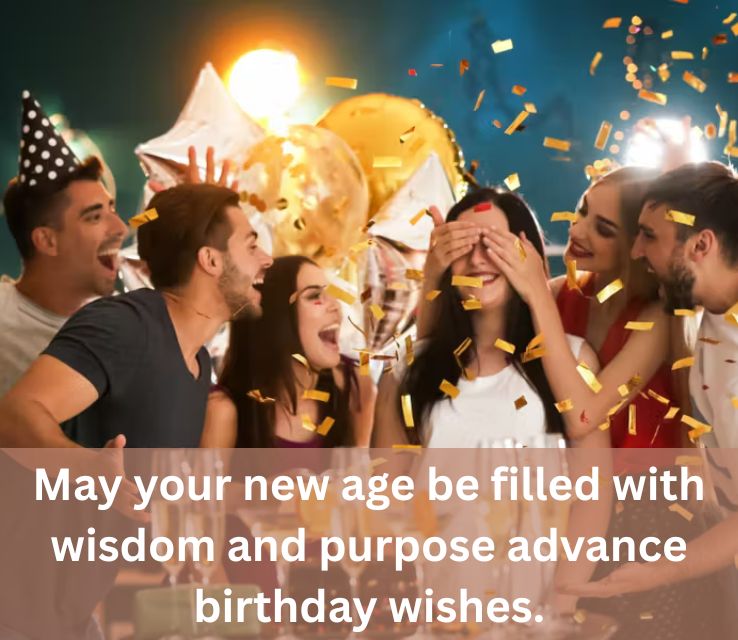 Heartfelt Advance Birthday Wishes