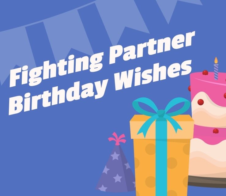 Heartfelt Birthday Wishes for Fighter