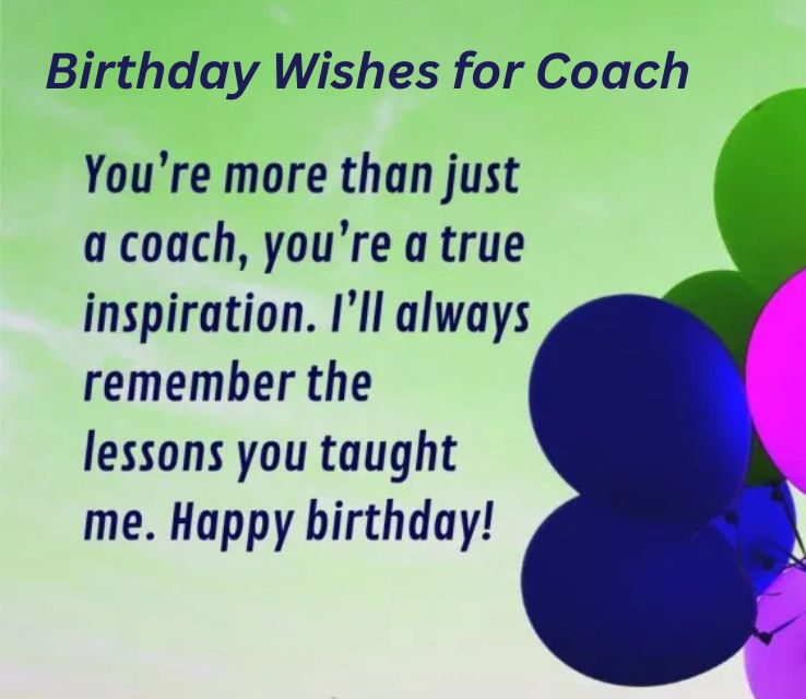 Heartfelt Wishes for Your Coach