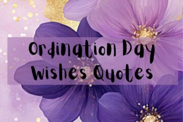 Ordination Day Wishes Quotes