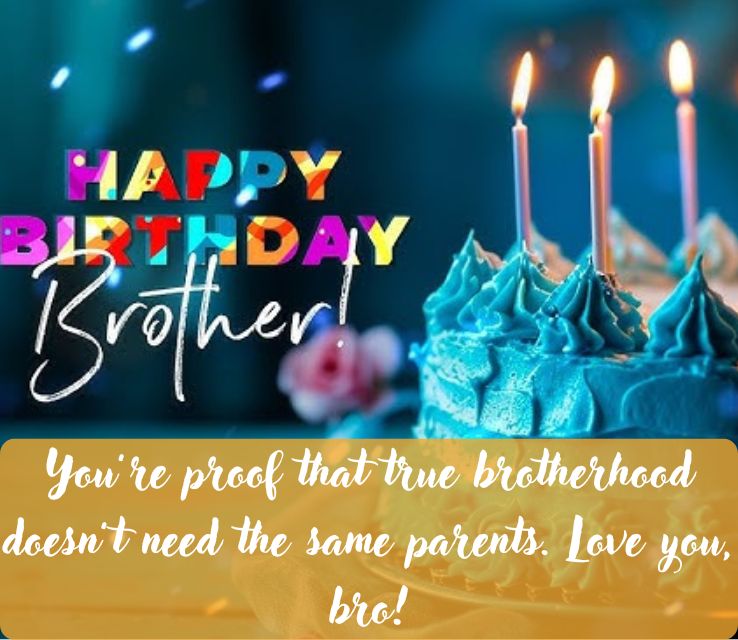 Short Birthday Quotes for Brother
